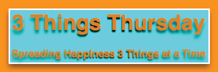 three-things-thursday-spreading-happiness1